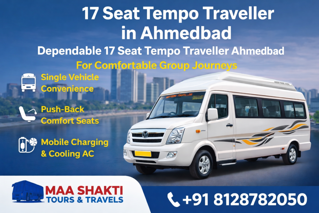 Dependable 17 Seat Tempo Traveller Ahmedabad for Comfortable Group Journeys – Cabin Gujrat